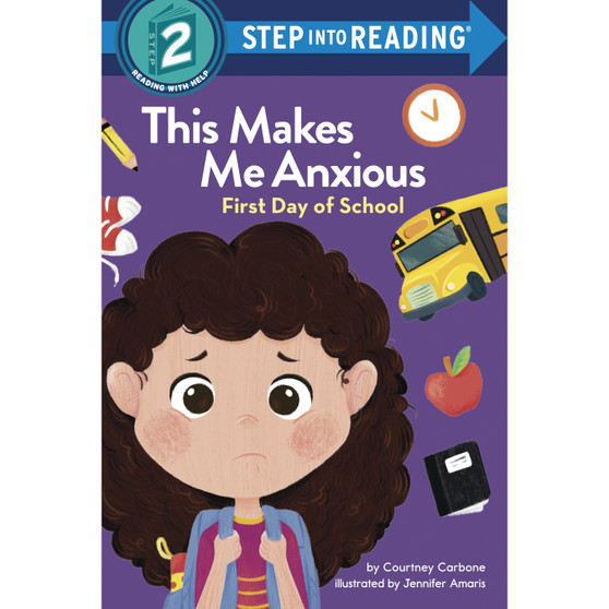 This Makes Me Anxious: First Day of School - ISBN 9780593711309