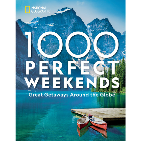 1,000 Perfect Weekends - ISBN 9781426221453
