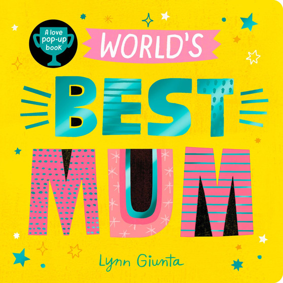 World’s Best Mum - ISBN 9781838917487