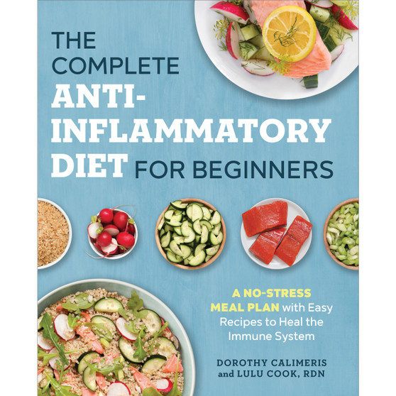 The Complete Anti-Inflammatory Diet for Beginners - ISBN 9781623159047