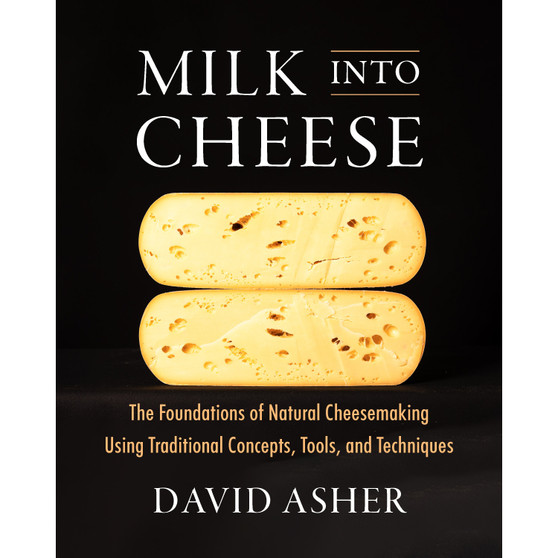 Milk Into Cheese (softcover) - ISBN 9781645024811