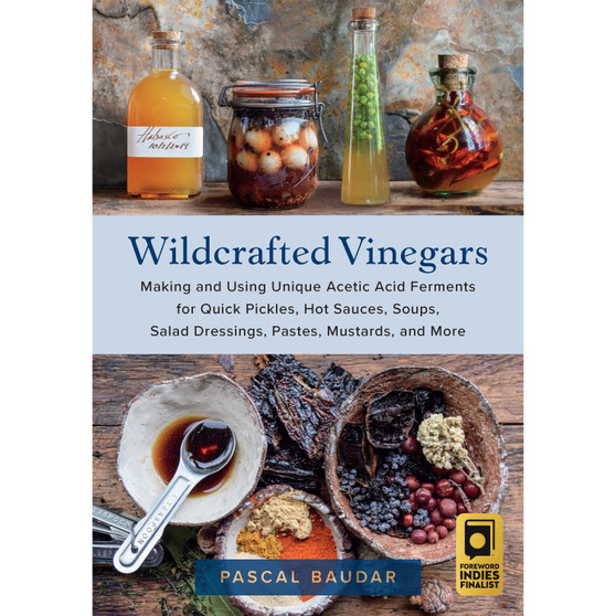 Wildcrafted Vinegars - ISBN 9781645021148