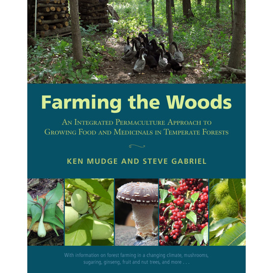 Farming the Woods - ISBN 9781603585071