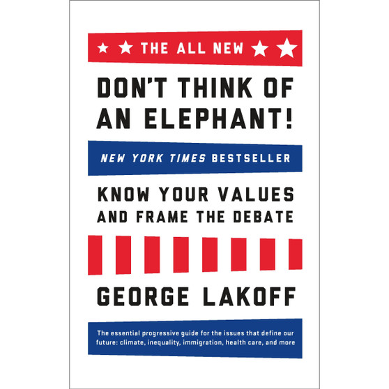 The ALL NEW Don't Think of an Elephant! - ISBN 9781603585941