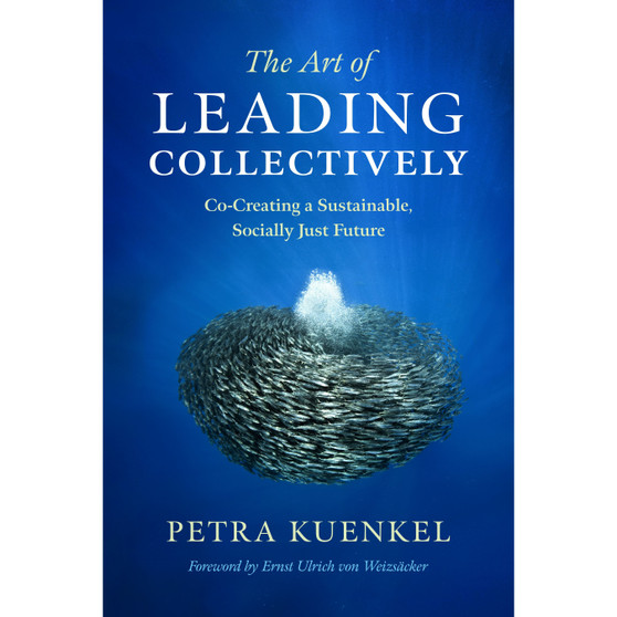 The Art of Leading Collectively - ISBN 9781603586269