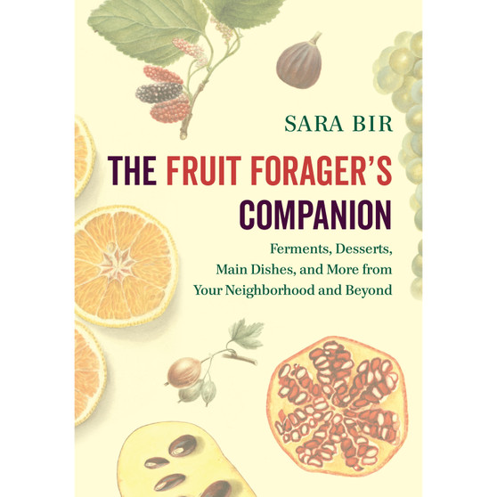 The Fruit Forager's Companion - ISBN 9781603587167