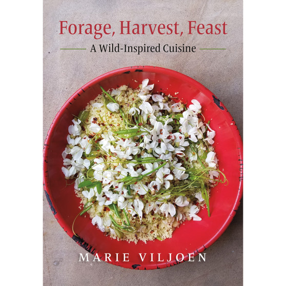 Forage, Harvest, Feast - ISBN 9781603587501