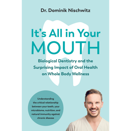 It's All in Your Mouth - ISBN 9781603589543