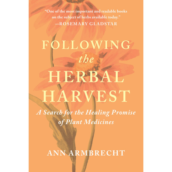 Following the Herbal Harvest - ISBN 9781645022909