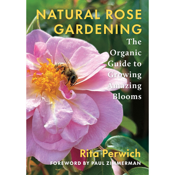Natural Rose Gardening - ISBN 9781645023890
