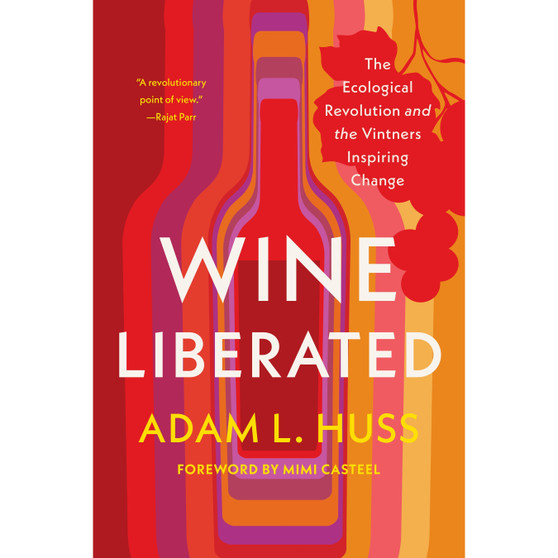 Wine Liberated - ISBN 9781645024477