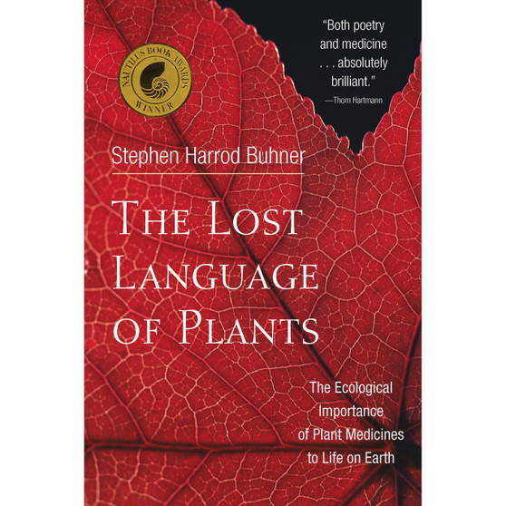 The Lost Language of Plants - ISBN 9781890132880