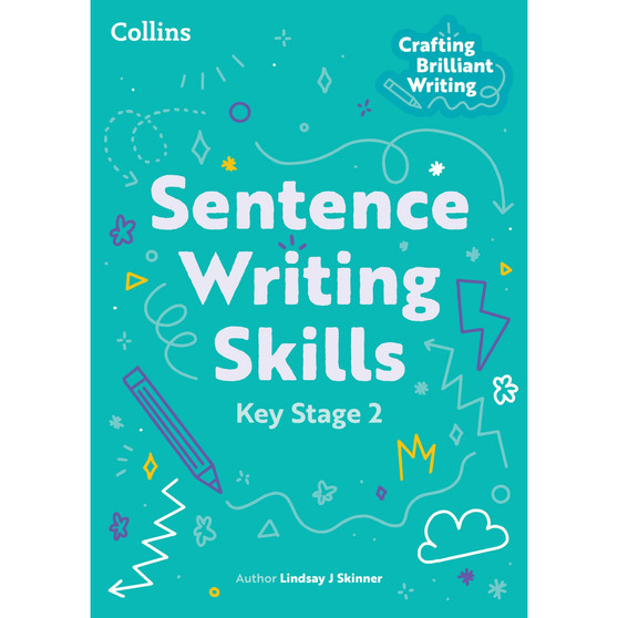 Crafting Brilliant Writing - Sentence Writing Skills: Key Stage 2 - ISBN 9780008862787