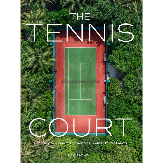 The Tennis Court: A Journey to Discover the World’s Greatest Tennis Courts - ISBN 9781648293351