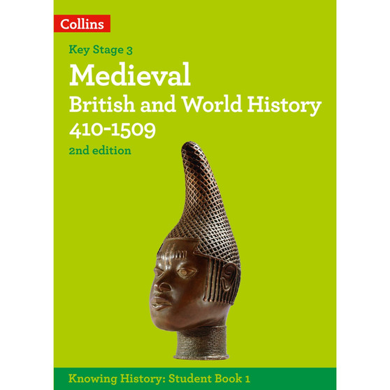 Knowing History - Medieval British and World History 410-1509 (2nd edition) - ISBN 9780008492045