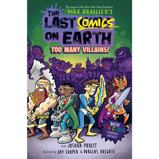 The Last Comics on Earth: Too Many Villains! (The Last Kids on Earth) - ISBN 9780008588274