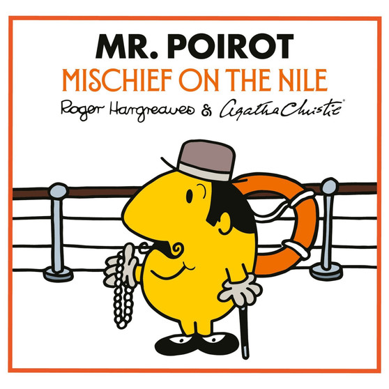 Mr. Poirot: Mischief on the Nile (Mr Men Little Miss Agatha Christie Mysteries) - ISBN 9780008740948