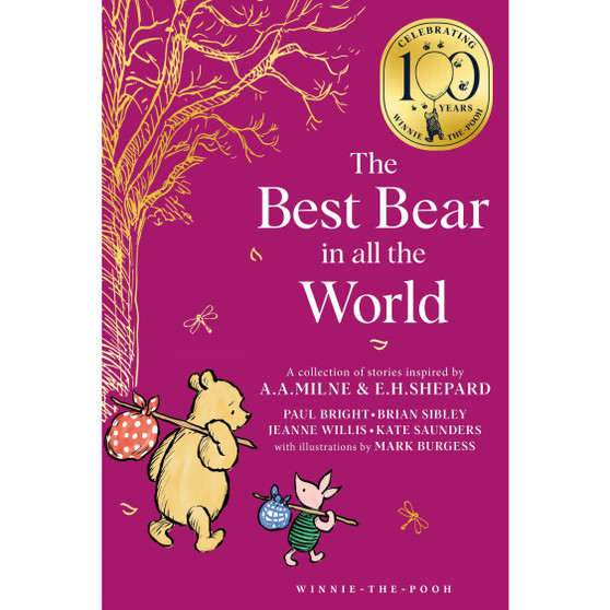 Winnie-the-Pooh: The Best Bear in all the World (Winnie-the-Pooh – Classics 100th Anniversary) - ISBN 9780008648237