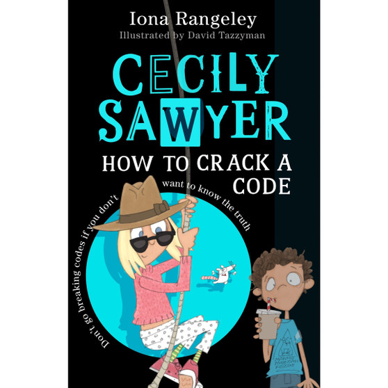 Cecily Sawyer: How to Crack a Code (Book 2) - ISBN 9780008644482