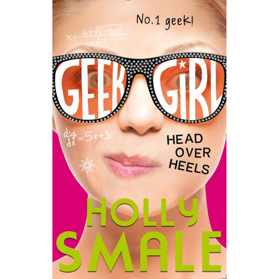 Head Over Heels (Geek Girl, Book 5) - ISBN 9780007574650
