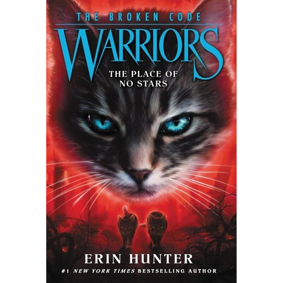 Warriors: The Broken Code #5: The Place of No Stars (Warriors: The Broken Code 5) - ISBN 9780062823786