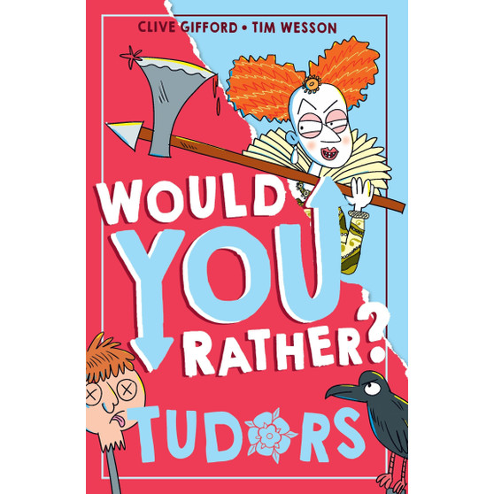 Tudors (Would You Rather?, Book 5) - ISBN 9780008599300