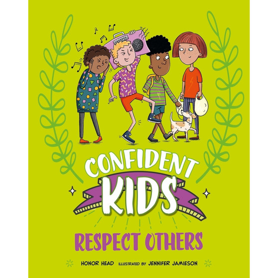 Confident Kids!: Respect Others - ISBN 9781445185880