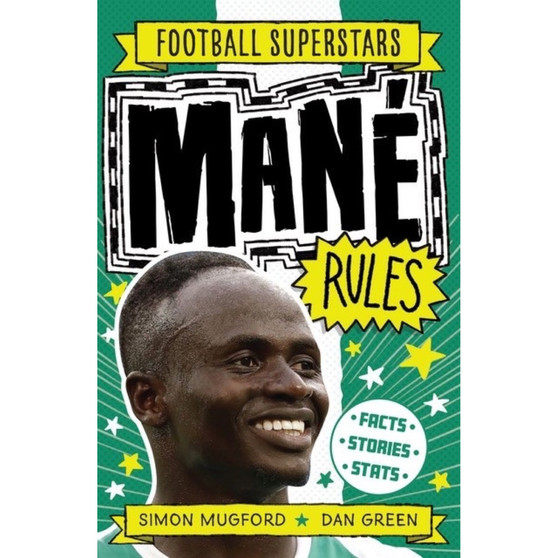 Football Superstars: Mané Rules - ISBN 9781783126415