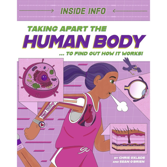 Inside Info: Taking Apart the Human Body - ISBN 9781526327024