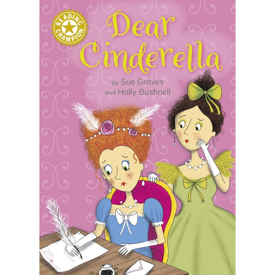 Reading Champion: Dear Cinderella - ISBN 9781445191058