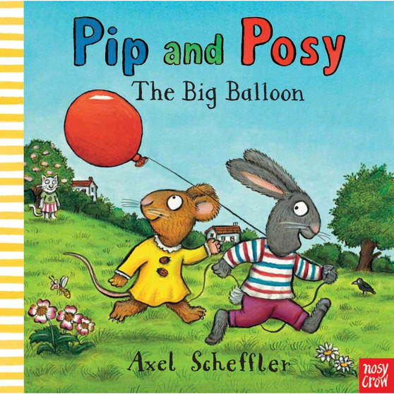 Pip and Posy: The Big Balloon - ISBN 9780857632449