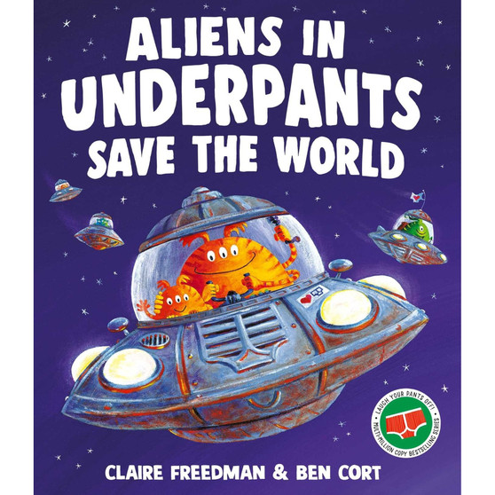Aliens in Underpants Save the World - ISBN 9781398538160