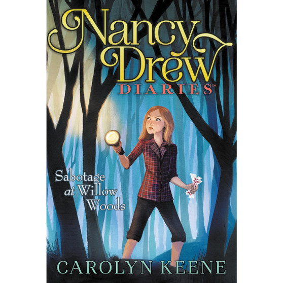 Sabotage at Willow Woods (Nancy Drew Diaries, Book 5) - ISBN 9781442493926