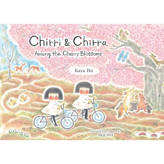 Chirri & Chirra, Among the Cherry Blossoms - ISBN 9781592704828