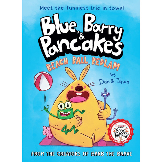 Blue, Barry & Pancakes: Beach Ball Bedlam - ISBN 9780861549047