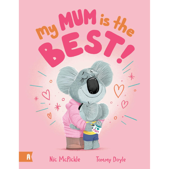 My Mum Is the Best - ISBN 9781761181160