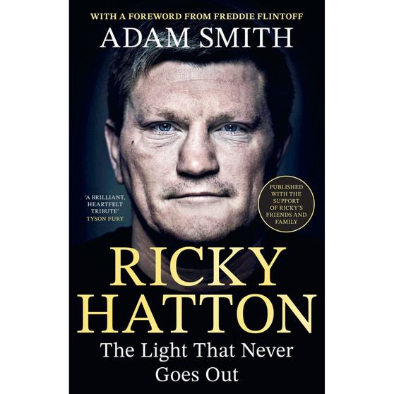 Ricky Hatton: The Light That Never Goes Out - ISBN 9781399644457