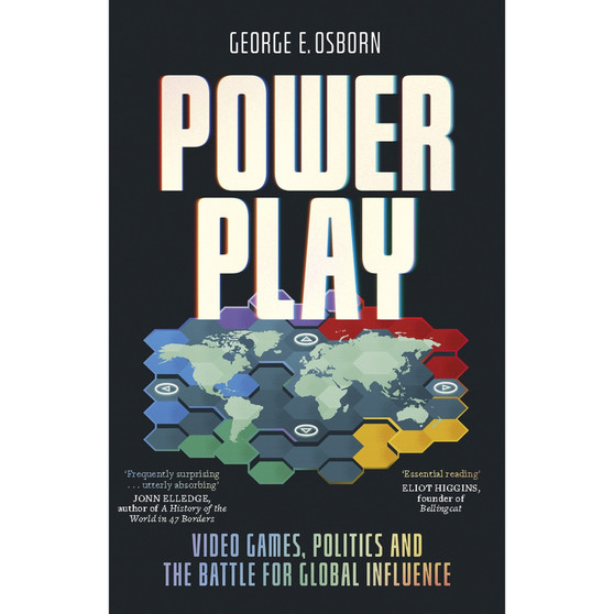 Power Play: Video Games, Politics and the Battle for Global Influence (Paperback) - ISBN 9781035423293