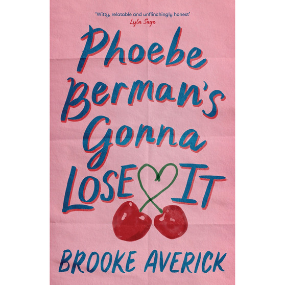 Phoebe Berman’s Gonna Lose It (Paperback) - ISBN 9781035437474