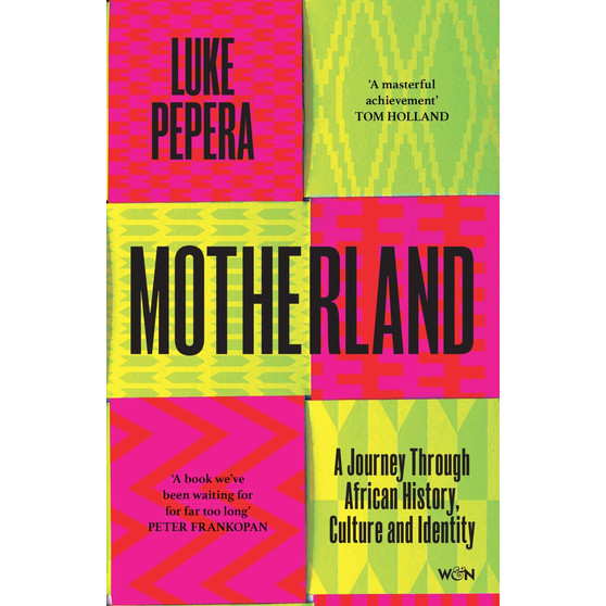 Motherland: A Journey Through African History, Culture and Identity - ISBN 9781398707382