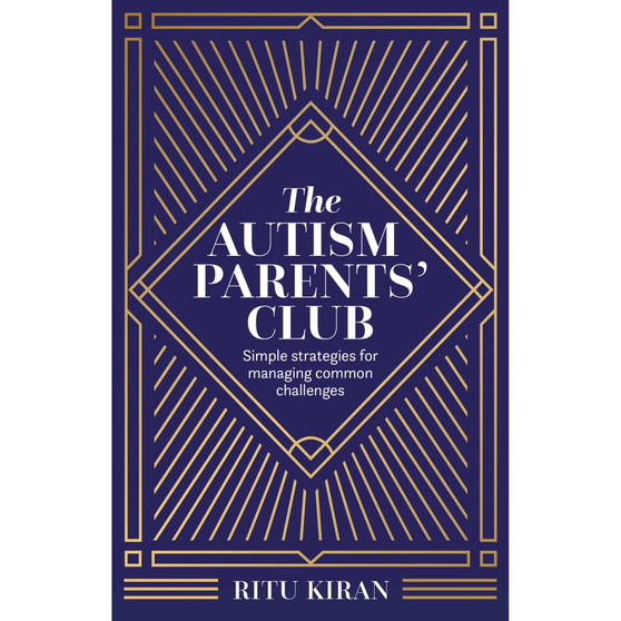 The Autism Parents’ Club: Simple Strategies for Managing Common Challenges - ISBN 9781805012832