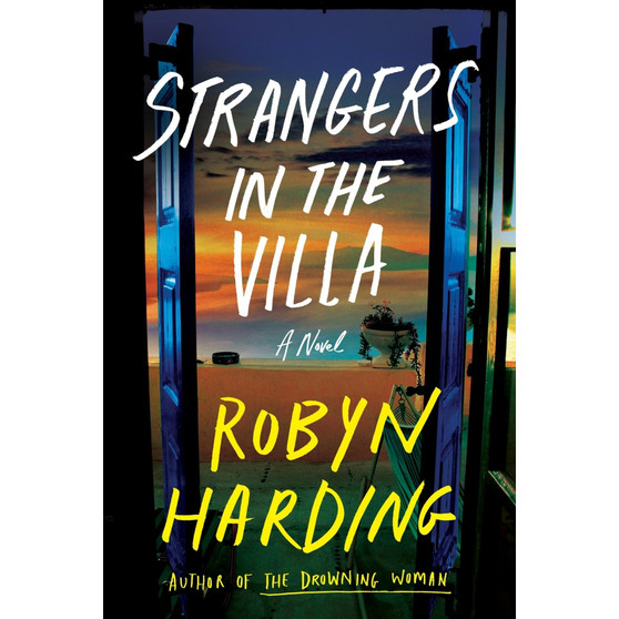 Strangers in the Villa (Paperback) - ISBN 9781538780541