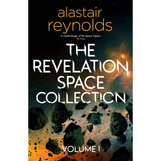 The Revelation Space Collection Volume 1 (Paperback) - ISBN 9781399611930