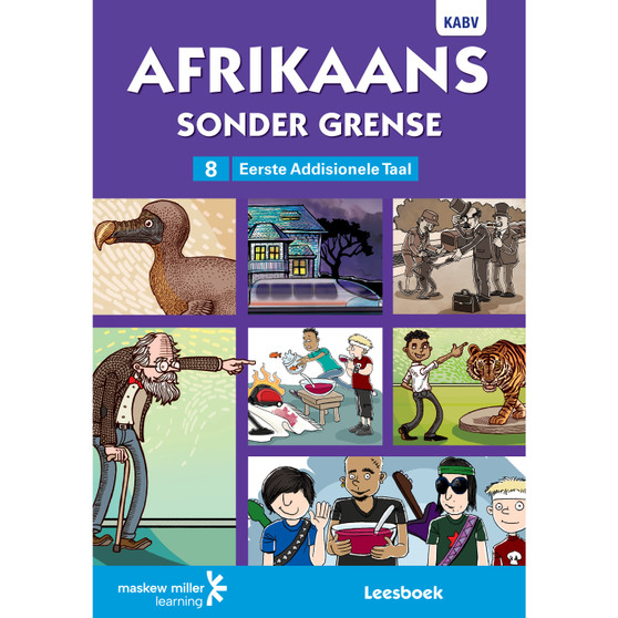 Afrikaans Sonder Grense Graad 8 Leesboek Eerste Addisionele Taal - ISBN 9780636146211