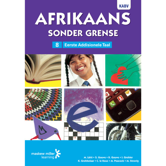 Afrikaans sonder Grense Afrikaans Eerste Addisionele Taal Graad 8 Leerderboek - ISBN 9780636119789
