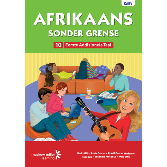 Afrikaans sonder Grense Eerste Addisionele Taal Graad 10 Leerderboek - ISBN 9780636128651
