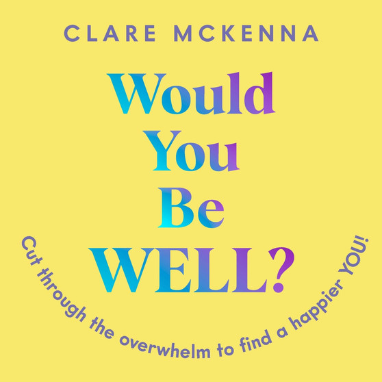 Would You Be Well? - ISBN 9781399751810