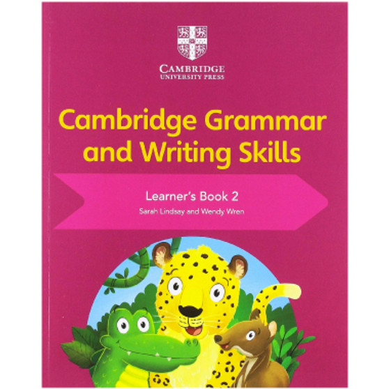 Cambridge English Grammar and Writing Skills Learner's Book 2 - ISBN 9781108730594 Cambridge English Grammar and Writing Skills Learner's Book 2 - ISBN 9781108730594