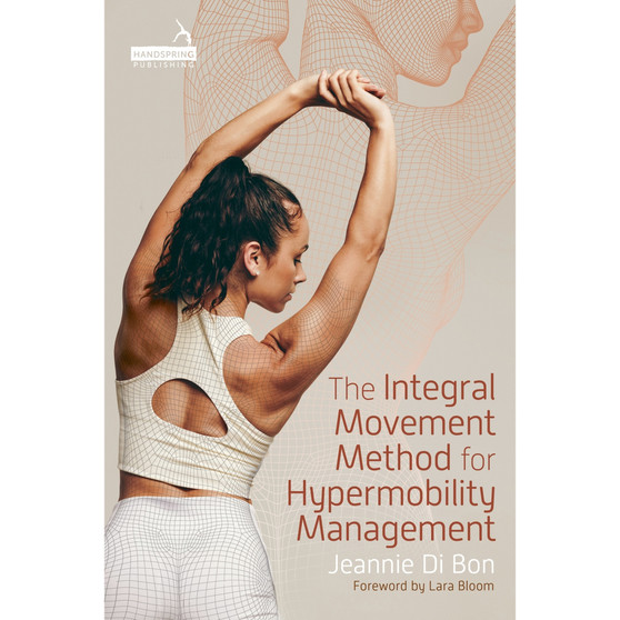 The Integral Movement Method for Hypermobility Management - ISBN 9781839977794