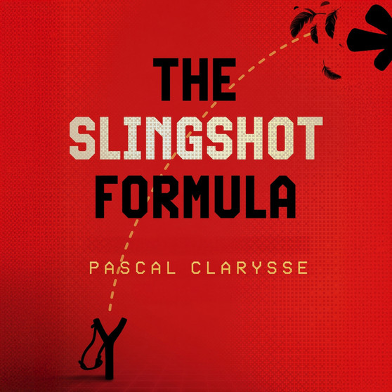 The Slingshot Formula (Hardcover) - ISBN 9781399819916